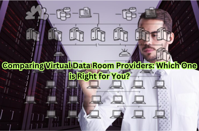 Secure your business data with the right virtual data room provider – Comparing Virtual Data Room Providers.